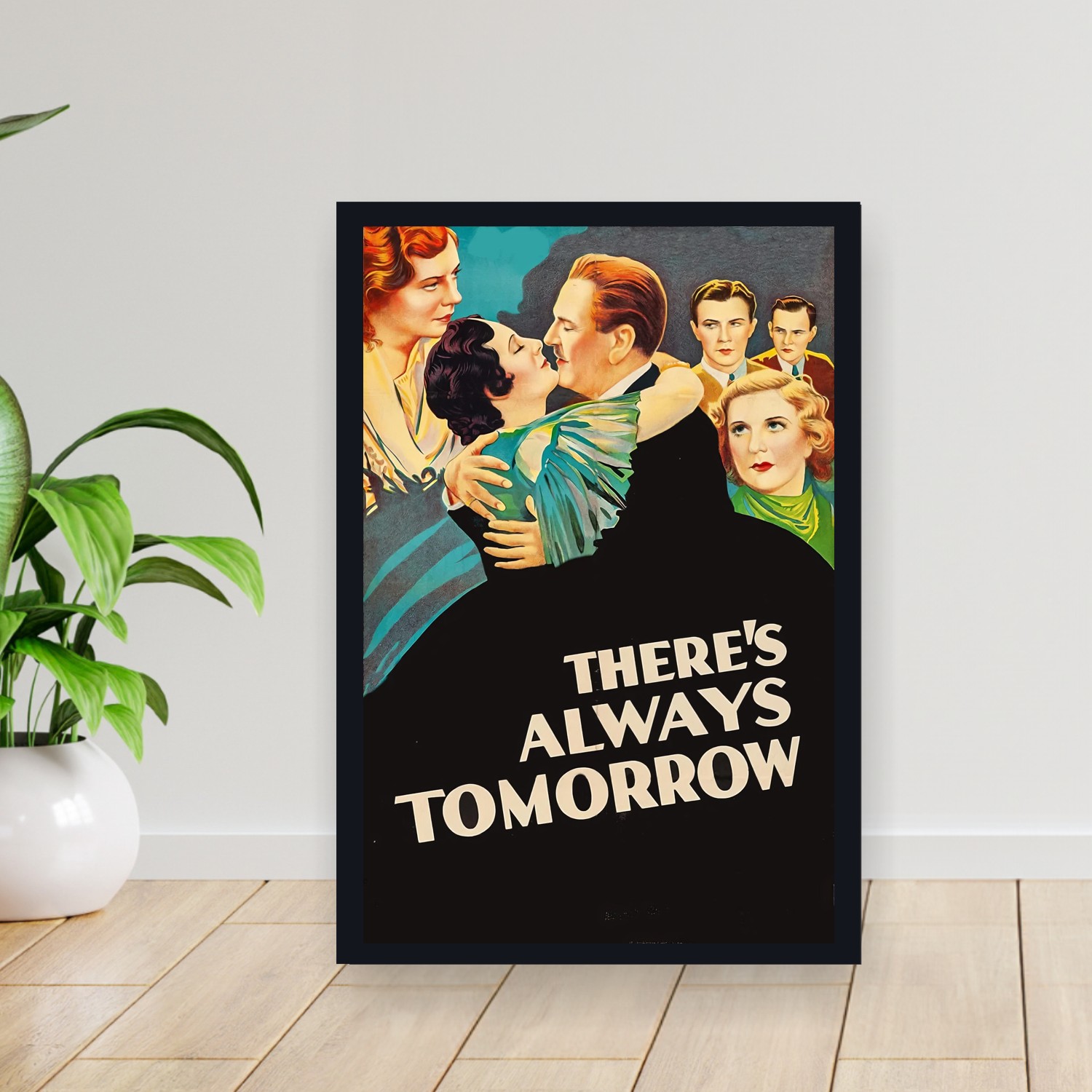 Cuadro 30x40cm Pelicula - There_s Always Tomorrow (1934)