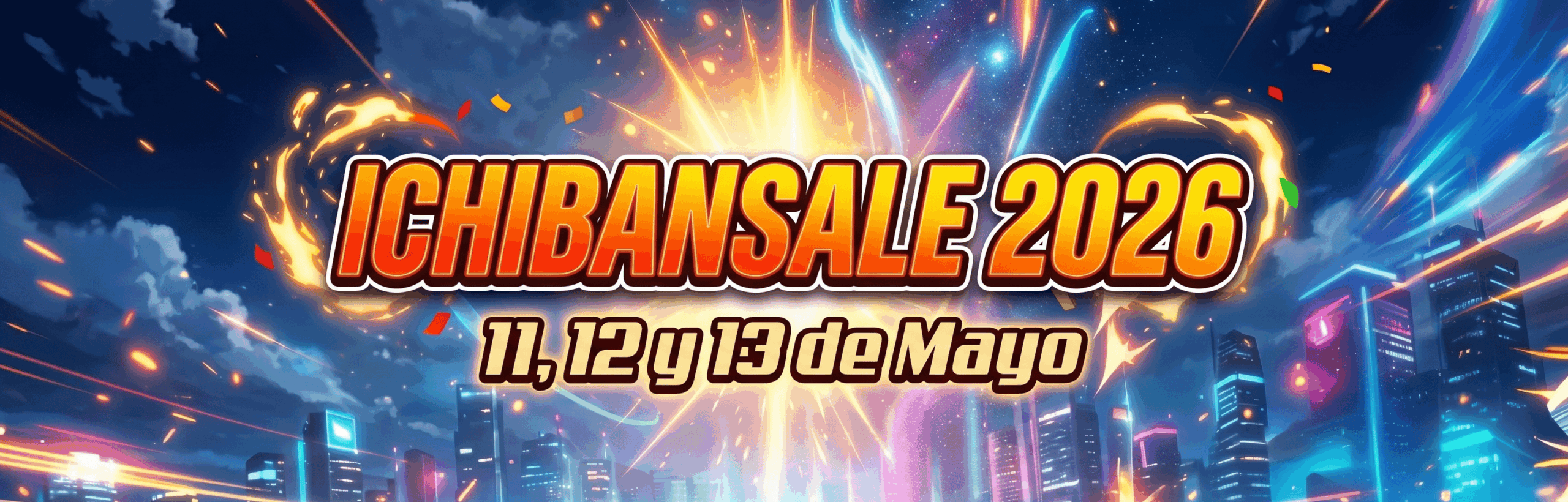 ICHIBANSALE 2026 - 11 12 y 13 de Mayo